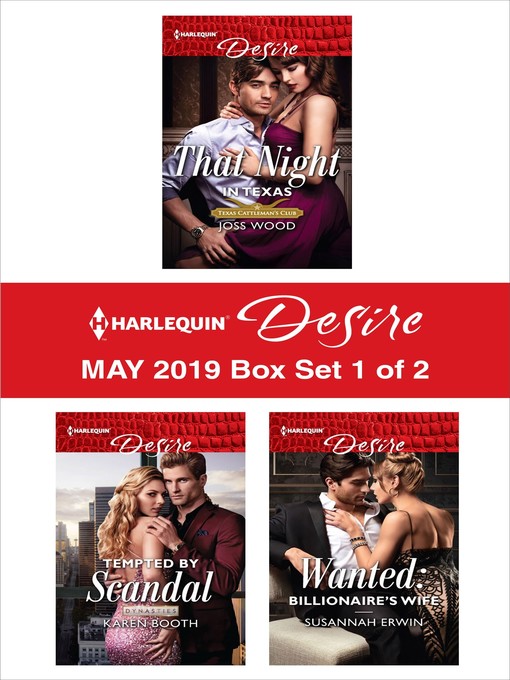 Title details for Harlequin Desire May 2019--Box Set 1 of 2 by Joss Wood - Available